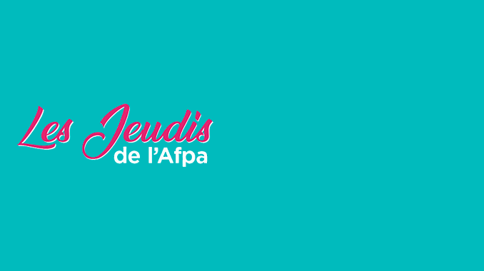 Les Jeudis de l'Afpa